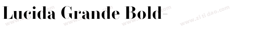 Lucida Grande Bold字体转换
